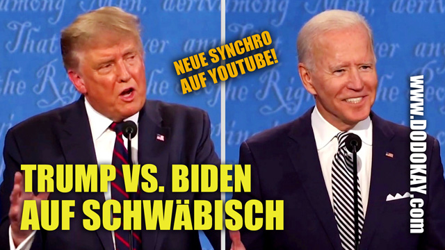 Dodokay Donald Trump Joe Biden schwäbisch Debatte Dodokay Donald Trump Joe Biden schwäbisch Debatte